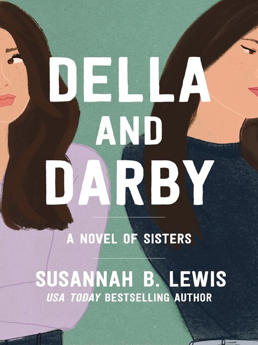 Title details for Della and Darby by Susannah B. Lewis - Available